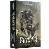 Warhammer 40,000 Black Library Paragon of Faith and Other Stories Paperback