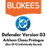 Blokees DC Defender Version 03: Arkham Chaos Prologue (Box Of 12 Individually Boxed)