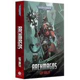 Warhammer 40,000: Belisarius Cawl: Archmagos (Paperback)