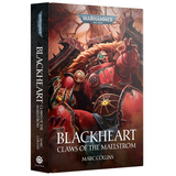 Warhammer 40,000 Blackheart: Claws of the Maelstrom (Hardcover Novel)