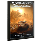 Warhammer: The Horus Heresy – Journal Tactica: The Battle of Tallarn Part 1