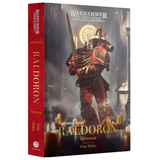 The Horus Heresy: Raldoron: Revenant (Hardcover Novel)