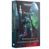 Warhammer 40,000: Renegades – Harrowmaster (Paperback Novel)