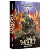 Warhammer 40,000: The Fall of Cadia (Paperback Novel)