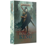 Warhammer Age of Sigmar: The Hollow King (Paperback Novel)