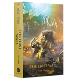 Horus Heresy: The First Wall (Paperback Novel)