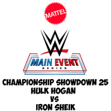 WWE Main Event Championship Showdown Series 25 Hulk Hogan vs Iron Sheik