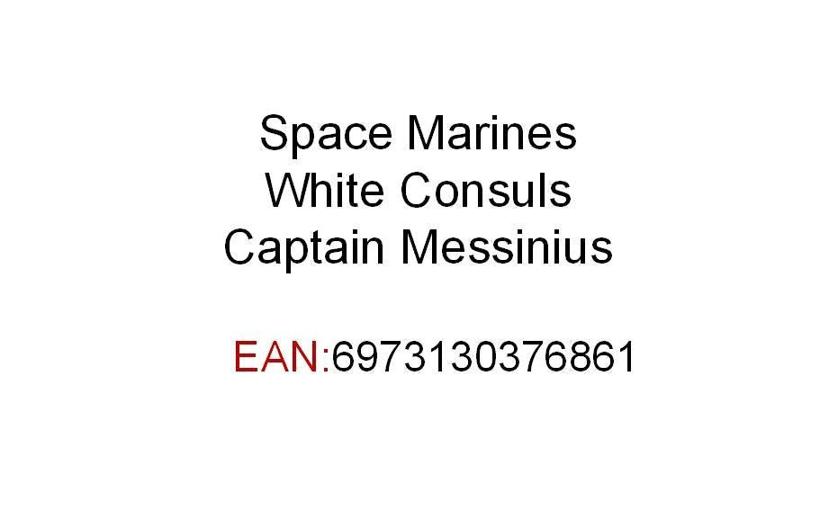 Warhammer 40k Space Marines White Consuls Captain Messinius (1/18 Scale)